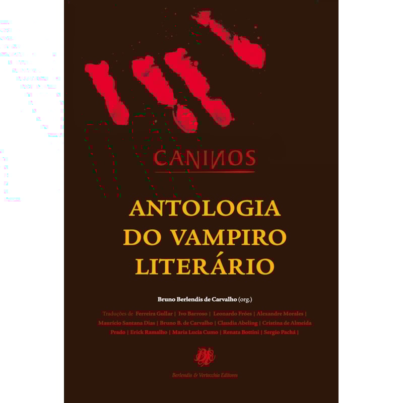 CANINOS: ANTOLOGIA DO VAMPIRO LITERÁRIO