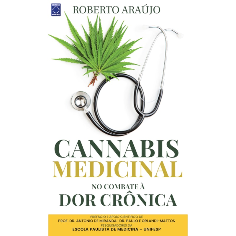 CANNABIS MEDICINAL - NO COMBATE À DOR CRÔNICA