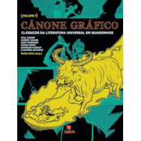 Cânone gráfico: clássicos da literatura universal em quadrinhos