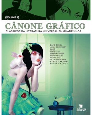 CÂNONE GRÁFICO II - CLÁSSICOS DA LITERATURA UNIVERSAL EM QUADRINHOS