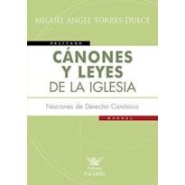 CANONES Y LEYES DE LA IGLESIA