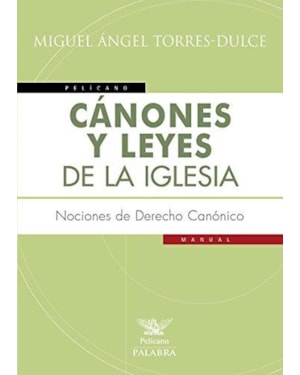 CANONES Y LEYES DE LA IGLESIA
