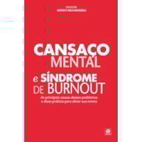Cansaço mental e síndrome de Burnout