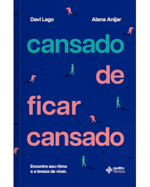 Cansado de ficar cansado
