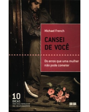 CANSEI DE VOCÊ