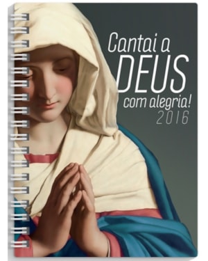 CANTAI A DEUS COM ALEGRIA 2016