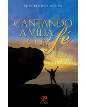 Cantando a vida com fé