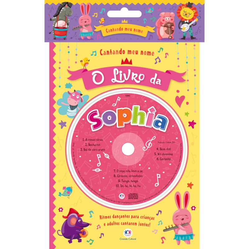 CANTANDO MEU NOME - O LIVRO DA SOPHIA