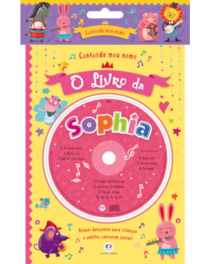 CANTANDO MEU NOME - O LIVRO DA SOPHIA