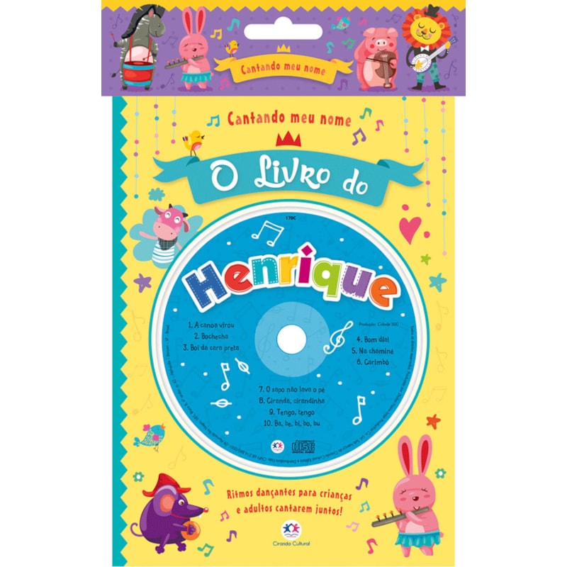 CANTANDO MEU NOME - O LIVRO DO HENRIQUE