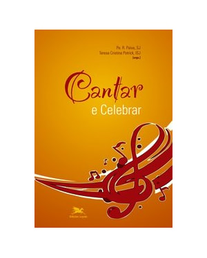 CANTAR E CELEBRAR