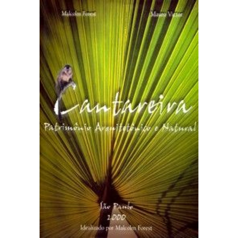 CANTAREIRA, PATRIMONIO ARQUITETONICO E NATURAL - 1