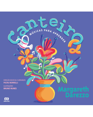 CANTEIRO 2: MÚSICAS PARA APRENDER