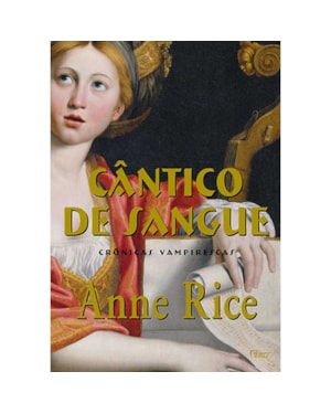 CÂNTICO DE SANGUE - CRÔNICAS VAMPIRESCAS
