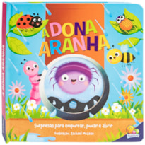 Cantiga Empurre, Puxe e Abra: Dona Aranha, A
