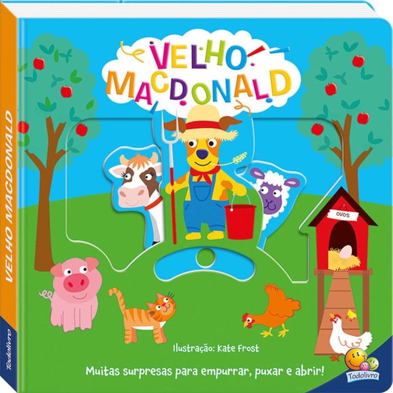 CANTIGA EMPURRE, PUXE E ABRA: VELHO MACDONALD