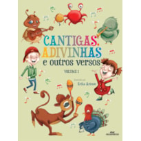 CANTIGAS, ADIVINHAS E OUTROS VERSOS, VOLUME 1