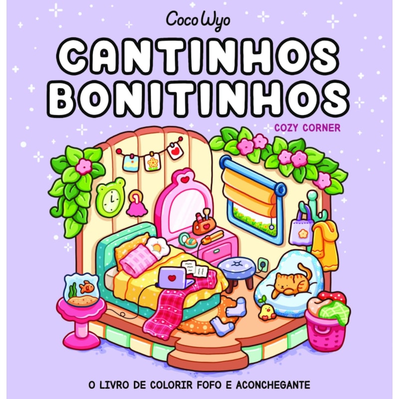 CANTINHOS BONITINHOS (COZY CORNER) - LIVRO DE COLORIR COCO WYO