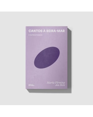 CANTOS À BEIRA-MAR E OUTROS POEMAS