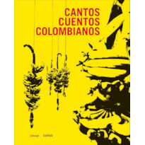 CANTOS CUENTOS COLOMBIANOS