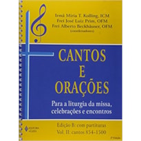 CANTOS E ORAÇÕES - EDIÇÃO B: VOLS. 1 E 2