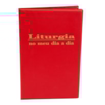 CAPA LITURGICA - LITURGIA NO MEU DIA A DIA