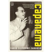 CAPANEMA: A HISTÓRIA DO MINISTRO DA EDUCAÇÃO QUE ATRAIU INTELECTUAIS, TENTOU CONTROLAR O PODER E SOBREVIVEU À ERA VARGAS