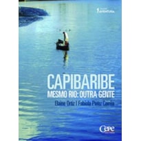 CAPIBARIBE - MESMO RIO: OUTRA GENTE