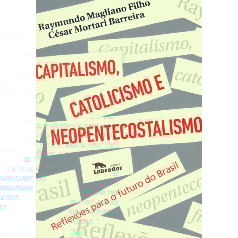 CAPITALISMO, CATOLICISMO E NEOPENTECOSTALISMO: REFLEXÕES PARA O FUTURO DO BRASIL