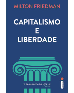 CAPITALISMO E LIBERDADE