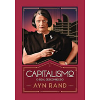 CAPITALISMO: O IDEAL DESCONHECIDO