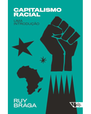 Capitalismo racial: uma introdução 