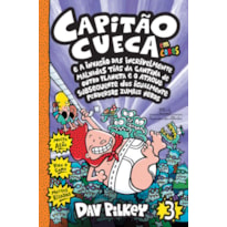 CAPITÃO CUECA E A INVASÃO DAS INCRIVELMENTE MALVADAS TIAS DA CANTINA DE OUTRO PLANETA E O ATAQUE SUBSEQUENTE DOS IGUALMENTE PERVERSOS ZUMBIS NERDS - EM CORES!