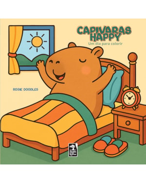 CAPIVARAS HAPPY: UM DIA PARA COLORIR