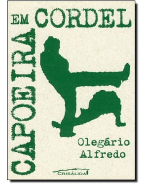 CAPOEIRA EM CORDEL