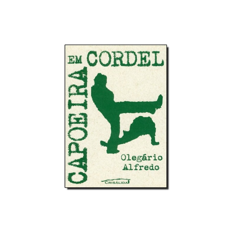 CAPOEIRA EM CORDEL