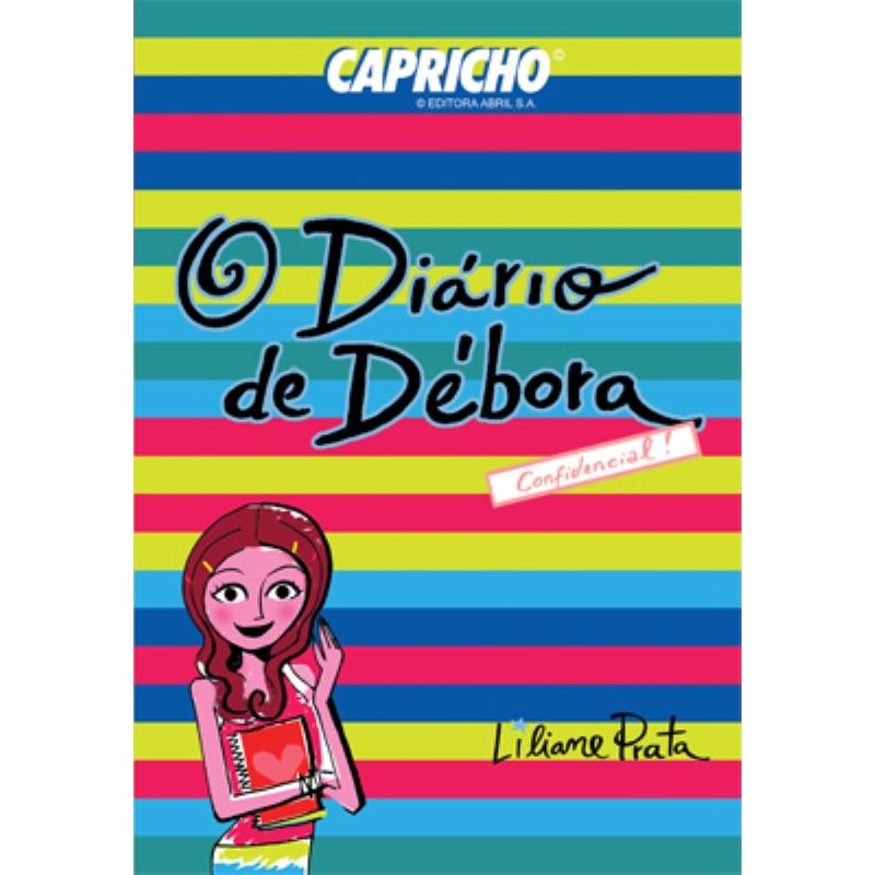 CAPRICHO : O DIÁRIO DE DÉBORA