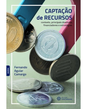 CAPTAÇÃO DE RECURSOS:: CONTEXTO, PRINCIPAIS DOADORES, FINANCIADORES E ESTRATÉGIAS