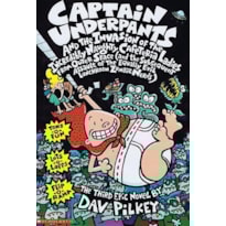 CAPTAIN UNDERPANTS 3 - AND THE INVASION OF
