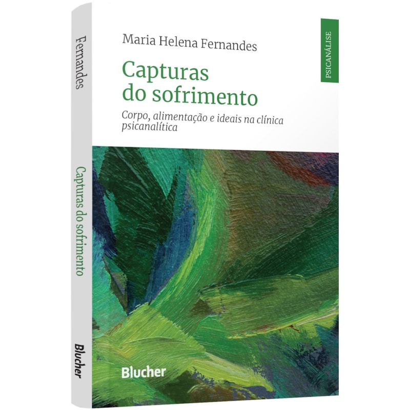 Capturas do sofrimento: corpo, alimentação e ideais na clínica psicanalítica