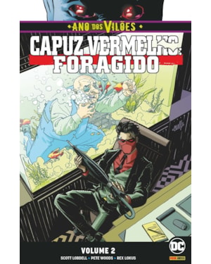 Capuz vermelho: foragido - 2