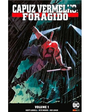 Capuz vermelho: foragido vol.01
