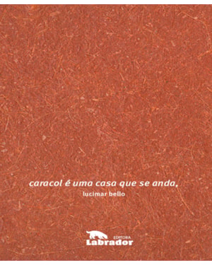 CARACOL É UMA CASA QUE SE ANDA,