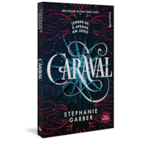 CARAVAL (TRILOGIA CARAVAL, VOL. 1) (NOVA TRADUÇÃO/NOVA EDIÇÃO - PELA GUTENBERG)