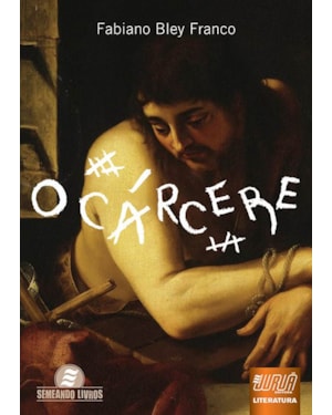CÁRCERE, O