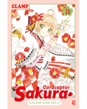 CARDCAPTOR SAKURA CLEAR CARD ARC - VOL. 15