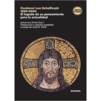 CARDENAL LEO SCHEFFCZYK (1920-2005): EL LEGADO DE SU PENSAMIENTO PARA LA ACTUALIDAD