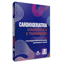 CARDIOGERIATRIA: DIAGNÓSTICO E TRATAMENTO