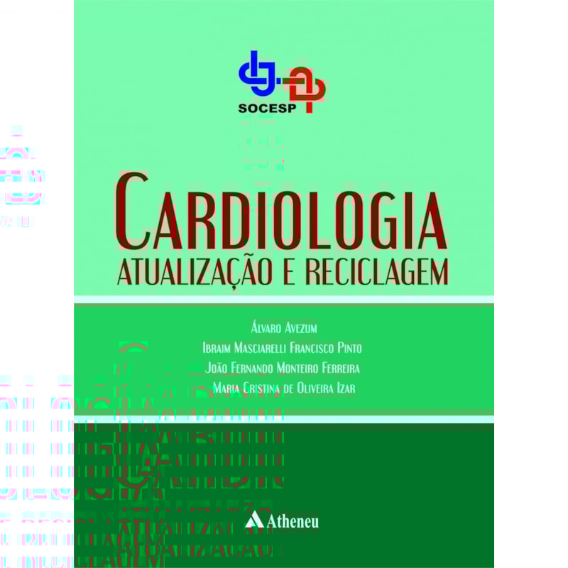 CARDIOLOGIA - ATUALIZAÇÃO E RECICLAGEM