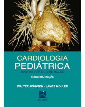 Cardiologia Pediátrica: Manual Prático de Bolso